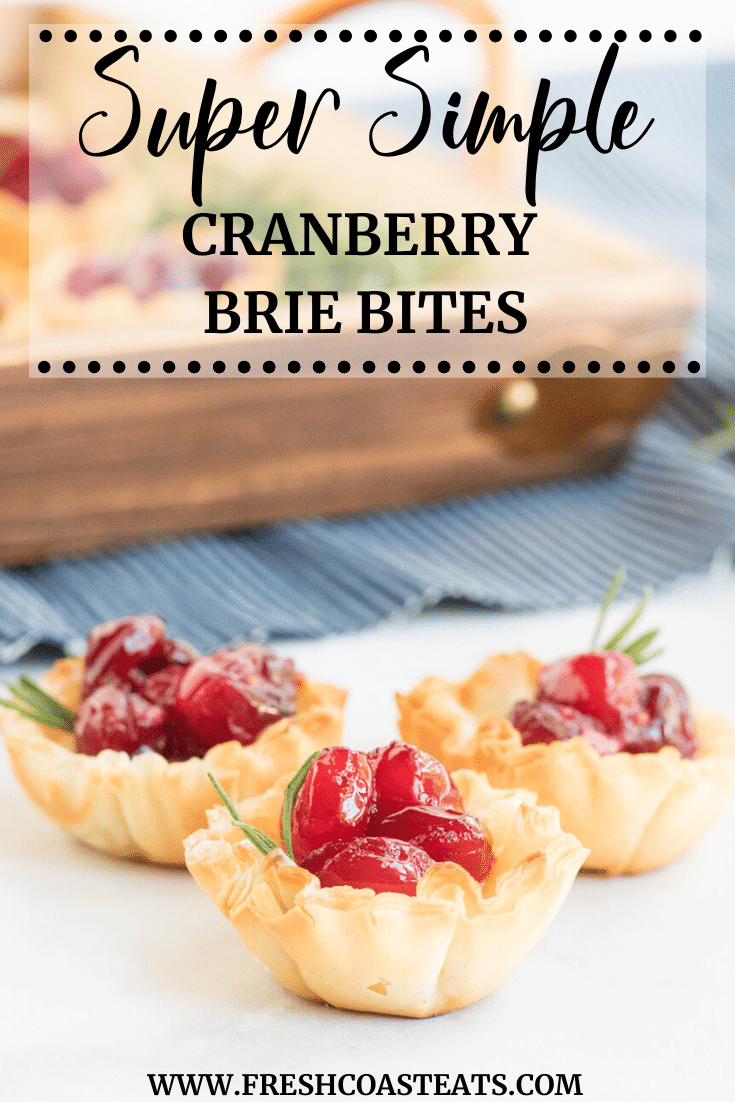 Pinterest Image- Super Simple Cranberry Brie Bites