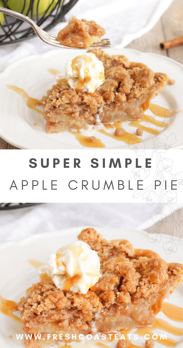 Pinterest image for apple crumble pie. The top picture is a fork with a bite of pie on it, the bottom is a slice of pie.