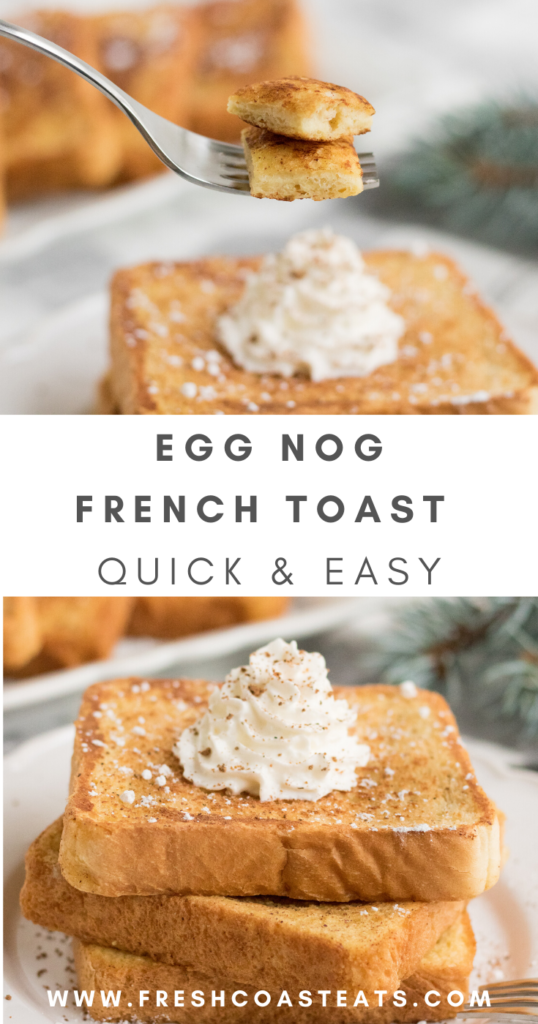 Pinterest image for egg nog french toast