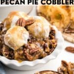 Pinterest image for pecan pie cobbler